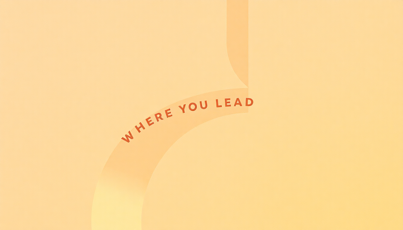 Fan-driven abstract illustration evoking the emotional arc of Where You Lead by Carole King